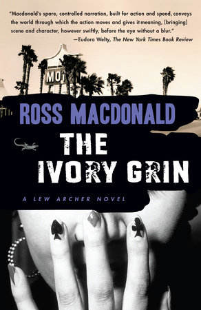 The Ivory Grin by Ross Macdonald