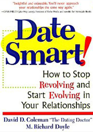 Date Smart! by David D. Coleman and Richard Doyle