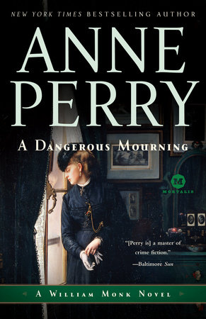 A Dangerous Mourning by Anne Perry