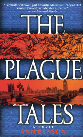 The Plague Tales by Ann Benson