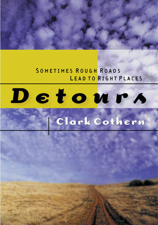 Detours by Clark Cothern