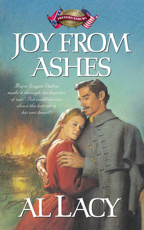 Joy from Ashes by Al Lacy