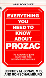 Everything You Need to Know About Prozac