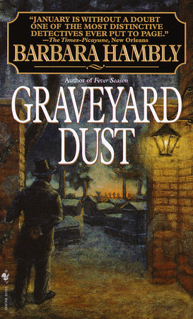 Graveyard Dust by Barbara Hambly