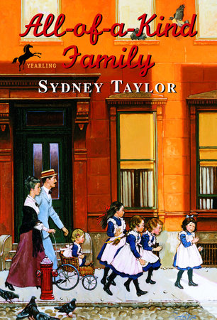 All-of-a-Kind Family by Sydney Taylor
