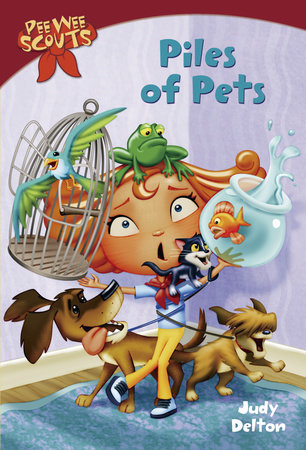 Pee Wee Scouts: Piles of Pets by Judy Delton