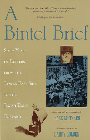 A Bintel Brief by Isaac Metzker