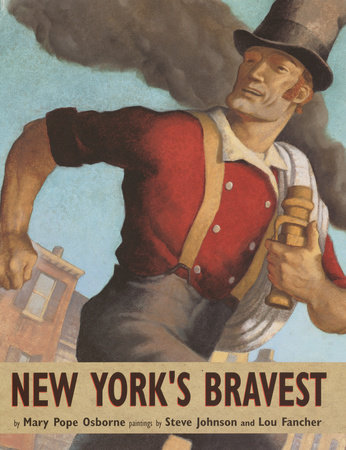 New York's Bravest by Mary Pope Osborne