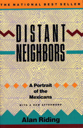 Distant Neighbors by Alan Riding