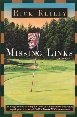Missing Links by Rick Reilly