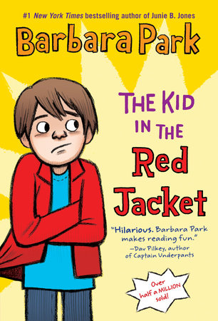 The Kid in the Red Jacket by Barbara Park