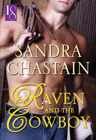 Raven and the Cowboy by Sandra Chastain