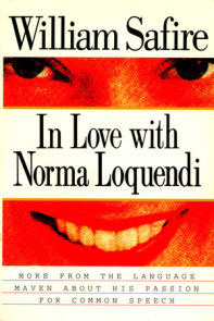 In Love with Norma Loquendi