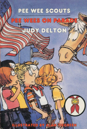 Pee Wee Scouts: Pee Wees on Parade by Judy Delton