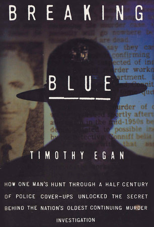 Breaking Blue by Timothy Egan