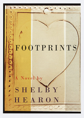 Footprints by Shelby Hearon