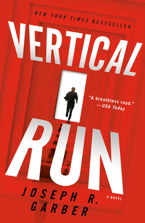 Vertical Run by Joseph R. Garber
