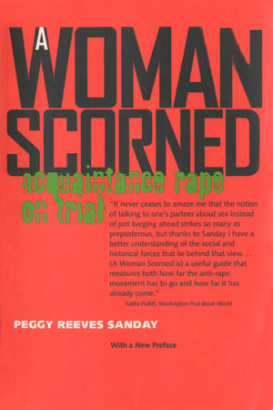 A Woman Scorned by Peggy Sanday