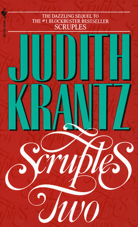 Scruples Two by Judith Krantz