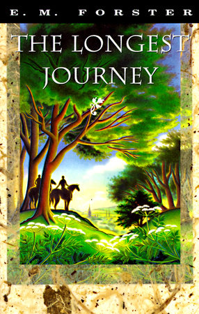 The Longest Journey by E.M. Forster