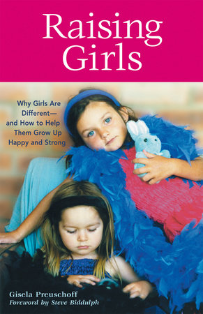 Raising Girls by Gisela Preuschoff