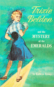 The Mystery of the Emeralds: Trixie Belden