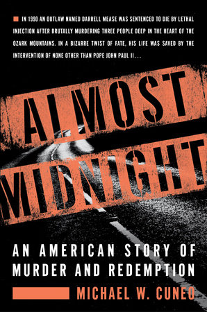Almost Midnight by Michael W. Cuneo