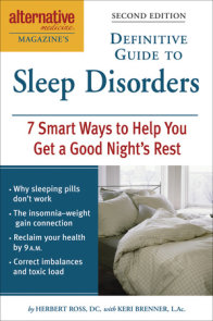 Alternative Medicine Magazine's Definitive Guide to Sleep Disorders