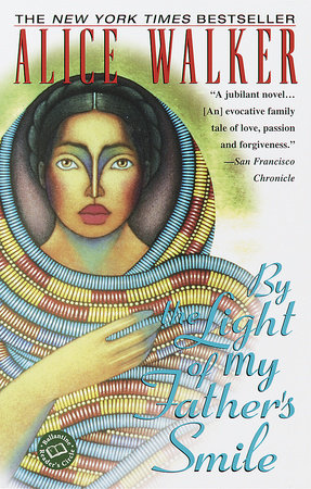 By the Light of My Father's Smile by Alice Walker