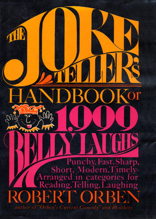 Joke Tellers Handbook by Robert Orben