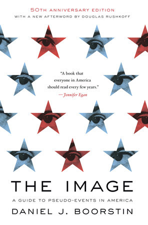 The Image by Daniel J. Boorstin