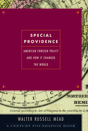Special Providence by Walter Russell Mead