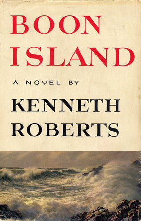 Boon Island by Kenneth Roberts