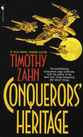 Conquerors' Heritage by Timothy Zahn