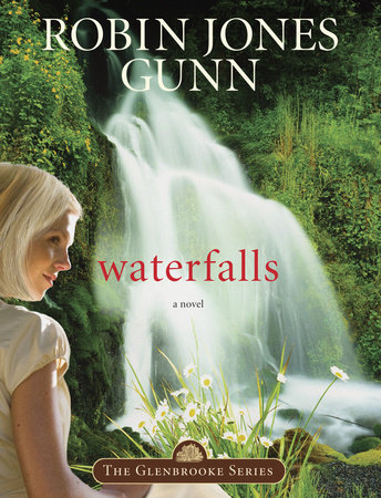 Waterfalls by Robin Jones Gunn