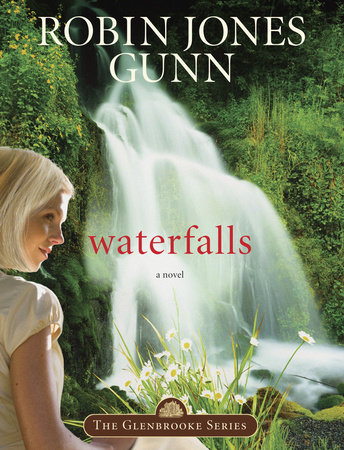 Waterfalls by Robin Jones Gunn