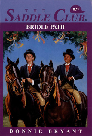 Bridle Path by Bonnie Bryant