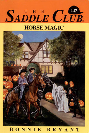 Horse Magic by Bonnie Bryant