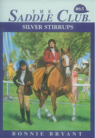 Silver Stirrups by Bonnie Bryant