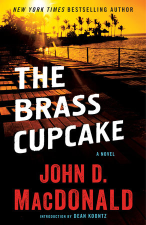 The Brass Cupcake by John D. MacDonald