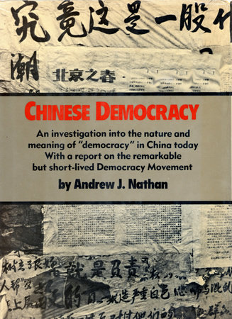 Chinese Democracy by Andrew J. Nathan