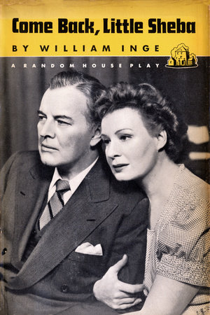 Come Back, Little Sheba by William Inge