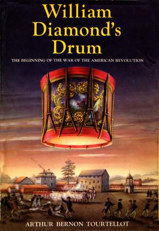 William Diamond'S Drum by Arthur Bernon Tourtellot