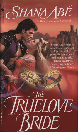 The Truelove Bride by Shana Abé