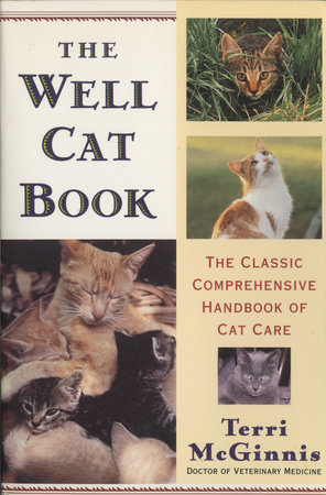 The Well Cat Book by Terri McGinnis, D.V.M.
