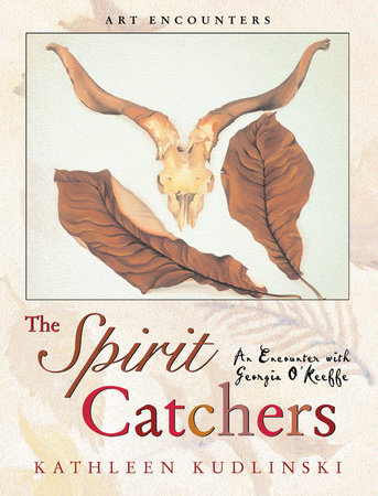 The Spirit Catchers by Kathleen Kudlinski