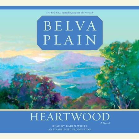 Heartwood by Belva Plain
