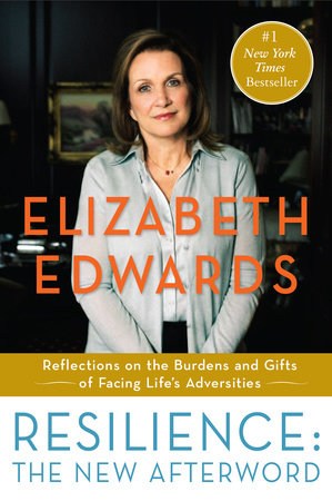 Resilience by Elizabeth Edwards