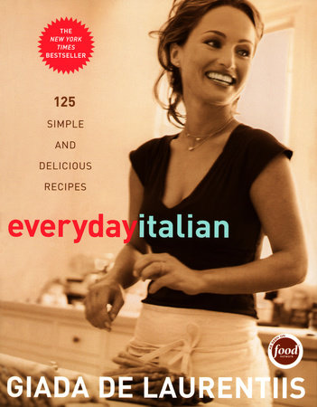 Everyday Italian by Giada De Laurentiis