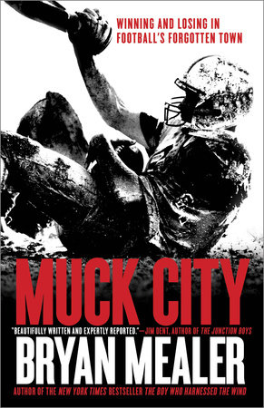 Muck City by Bryan Mealer